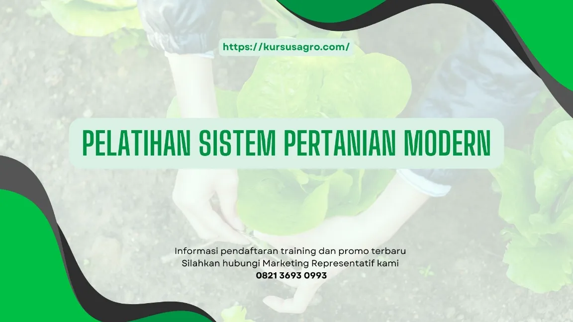 TRAINING SISTEM PERTANIAN MODERN JOGJA