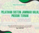 PELATIHAN PELATIHAN SISTEM JAMINAN HALAL PRODUK TERNAK JAKARTA